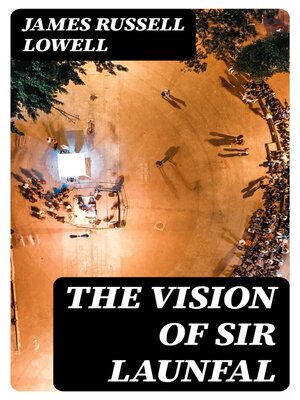 cover image of The Vision of Sir Launfal